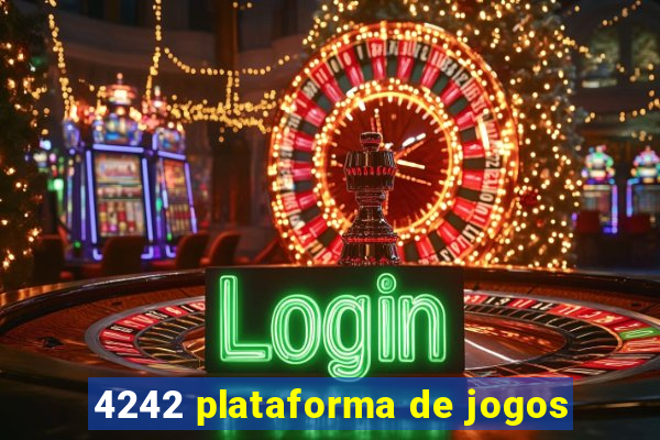 4242 plataforma de jogos